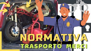 Normativa sul trasporto di moto persone materiale e benzina  Autovettura M1 e Autocarro N1 [upl. by Ahsila10]