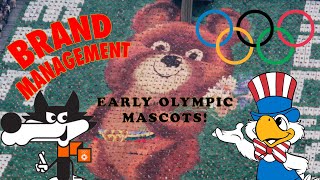 Early Olympic Mascots  Brand Management [upl. by Martainn]