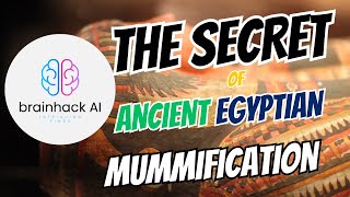 Secrets of Ancient Egyptian Mummification [upl. by Llen]