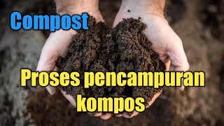 Kompos  Proses Pembuatan Kompos Kulit kakao amp Hijau [upl. by Leontyne448]