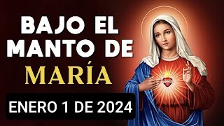 🌿🔴 BAJO EL MANTO DE MARÍA LUNES 1 DE ENERO 2024 💐⚘️ [upl. by Richel]