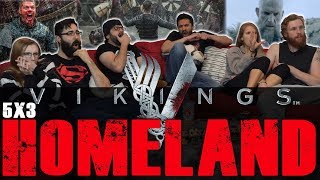 Vikings  5x3 Homeland  Group Reaction [upl. by Boehike]