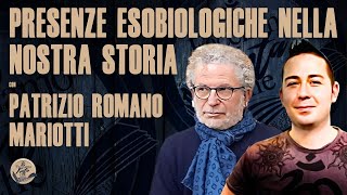 PRESENZE ESOBIOLOGICHE NELLA NOSTRA STORIA con PATRIZIO ROMANO MARIOTTI [upl. by Eerhs35]