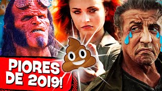 10 PIORES FILMES de 2019 [upl. by Aynnek691]