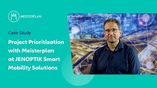 Project Prioritization with Meisterplan at JENOPTIK Smart Mobility Solutions [upl. by Baiss]