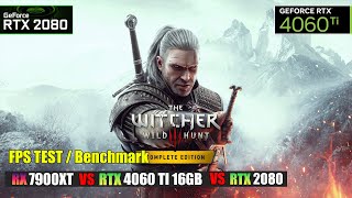 The Witcher 3  RTX 4060 Ti 16GB  I5 12400F vs RTX 2080 GFN vs RX 7900XT Boosteroid Benchmark [upl. by Ademordna]