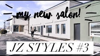 IM OPENING A NEW SALON AGAIN JZ STYLES 3  SALON TOUR [upl. by Estelle]