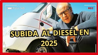 SUBIDA DE GASOIL EXAGERADA PARA 2025 NOS LA METEN POR DETRÁS [upl. by Gannes]