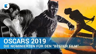 OSCARS 2019  Die Nominierungen für den Besten Film [upl. by Havstad]