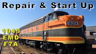 Diesel Locomotive Repair and Startup  1949 EMD F7A  Topper Machine [upl. by Abehshtab]