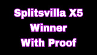 Splitsvilla X5 Winner Name  Digvijay and nayra  winner of Splitsvilla X5 [upl. by Johiah]