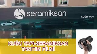 KUĞU YAPI SERAMİKSAN TANITIM FİLMİ [upl. by Gorga179]