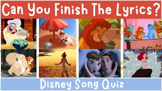 Can You Finish the Disney Song Lyrics  Disney Songs Quiz [upl. by Philips285]