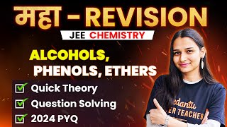 Alcohols Phenols Ethers  Theory Questions PYQs  JEE 2024 April Attempt  Shilpi Maam [upl. by Annaitsirhc]