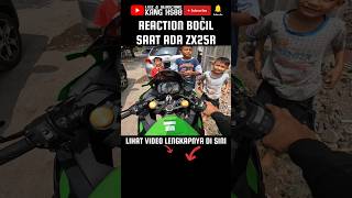 Reaction Bocil Saat Ada ZX25R shorts viral zx25r [upl. by Marguerie]