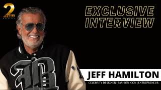 Trillest Ent Presents Exclusive Interview With Celebrity Fashion Designer Jeff Hamilton [upl. by Namzaj]