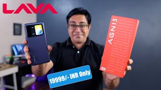 Lava Agni 3 in India 19999 Only I First Dual Display Unboxing amp Quick Review [upl. by Marutani704]