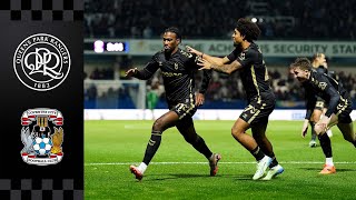 Queens Park Rangers v Coventry City  Sky Bet Championship 2425 🏆  Match Highlights 🎞️ [upl. by Aknaib]