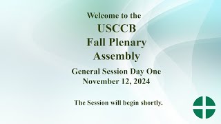 USCCB Fall Plenary Assembly Public Session Baltimore Maryland  Day One [upl. by Itisahc]