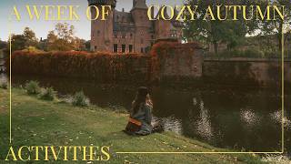 a week of my favourite cozy autumn activities [upl. by Angelle]