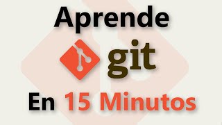 Aprende Git en 15 Minutos [upl. by Yelrehs331]