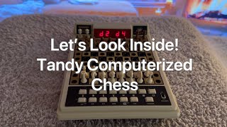 Tandy Computerized Chess  Let’s Look Inside [upl. by Shieh]