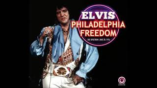 Elvis Presley  Philadelphia Freedom  June 28 1976 Full Album [upl. by Kimitri209]