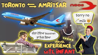 Toronto to Amritsar Neos  Travelling with Infant  First time experience [upl. by Hsetirp]