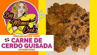 DominicanStyle Stewed Pork  Carne de Cerdo Guisada ENGLISH RECIPE VIDEO bigmamacooks [upl. by Gee]