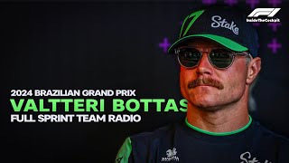 Valtteri Bottas Full Sprint Team Radio  2024 Brazilian Grand Prix [upl. by Anitsyrk]