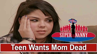 Teen Tells Mom She Wishes She Would Die  Supernanny [upl. by Payton214]