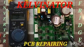 KELVINATOR INVERTER FRIDGE PCB TESTING AND CONNECTIONS kelvinator inverterfridge pcbrepair [upl. by Hebert]