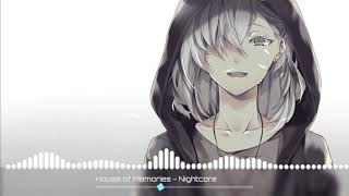 House of memories  Nightcore [upl. by Zildjian95]