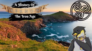 A History of Cornwall  The Iron Age [upl. by Psyche]