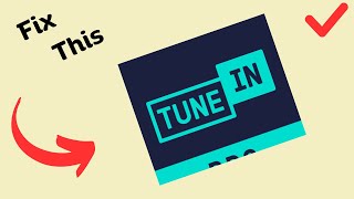 How to Fix TuneIn Radio App Not working [upl. by Ecilef330]