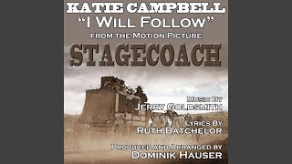 I Will FollowVocal Theme from the 1966 Motion Picture STAGECOACH [upl. by Whitaker779]