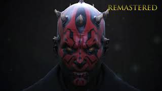 Star Wars  Darth Maul Complete Music Theme  Remastered [upl. by Nueormahc597]