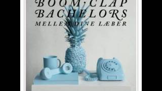 Boom Clap Bachelors  LobStopSa [upl. by Catharine]