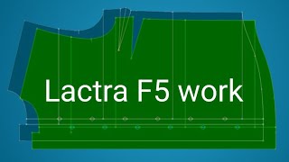 F5 WORK 1\lactra software\lactra software f5 tutorial\lectra modaris tutorial [upl. by Ninnahc]