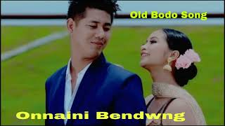 Onnaini Bendwng  Old Bodo Romantic song  JB Sikhwla [upl. by Karlyn]