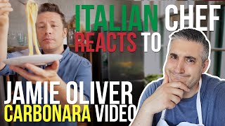 Italian Chef Reacts to JAMIE OLIVER CARBONARA Video [upl. by Ruamaj]