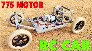 How to make a RC CAR with 775 Motor [upl. by Treble]