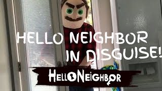 HELLO NEIGHBOR IN REAL LIFE SEARCHING FOR TRINITY AND BEYOND IN DISGUISE [upl. by Otrebor]