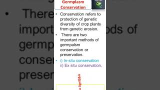 Germplasm Conservation Insitu amp Exsitu Conservation [upl. by Ynwat]