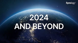 Synology 2024 AND BEYOND [upl. by Toby]