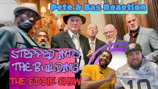 The Eddie ShowPete amp BasStepped Into The Building Music Video Reaction🔥🎶🔥 Are We Being Punk’d [upl. by Calesta]