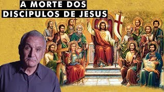 Como morreram os 12 apóstolos de Jesus [upl. by Endres180]