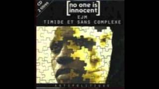 No one is innocent EJM Timide et sans complexe  assassinnent [upl. by Lrac607]