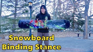 How To Set Up Snowboard Binding Stance Width amp Angles [upl. by Ardith]