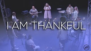 I Am Thankful  Anointed Praise Official Music Video [upl. by Auhsuoj]